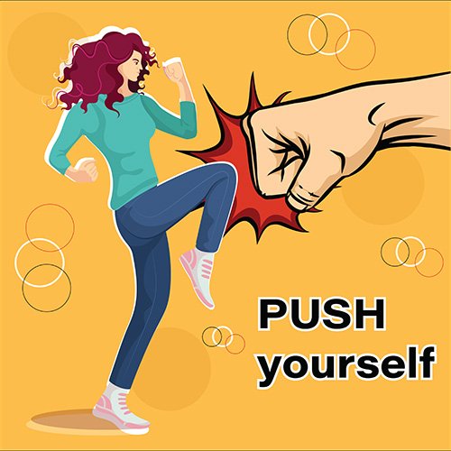 Dont stop push yourself